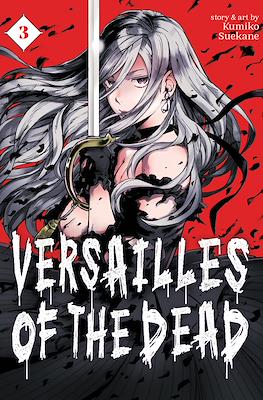 Versailles of the Dead #3