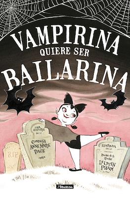 Vampirina quiere ser bailarina (Cartoné 48 pp)