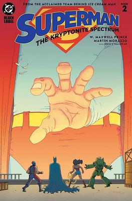 Superman: The Kryptonite Spectrum (2025) #2