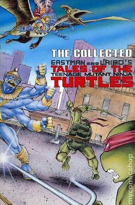 The Collected Tales of the Teenage Mutant Ninja Turtles