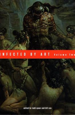 Infected by Art #2