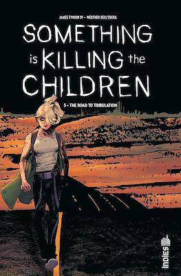 Something Is Killing The Children #5