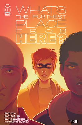 What's The Furthest Place From Here? (Variant Cover) #9