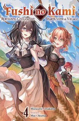Fushi no Kami: Rebuilding Civilization Starts With a Village #4
