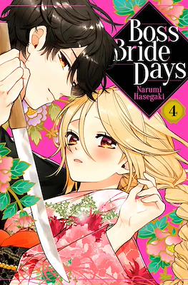 Boss Bride Days #4