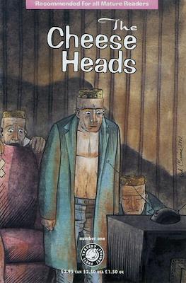 The Cheese Heads #1