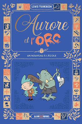 Aurore et l'Orc #1