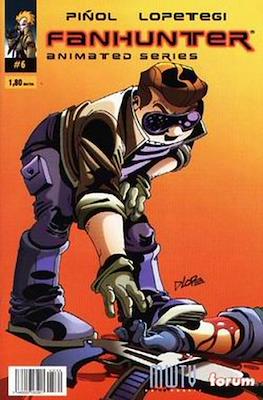 Fanhunter Animated Series (Grapa 24 pp) #6