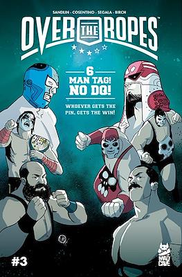 Over The Ropes #3