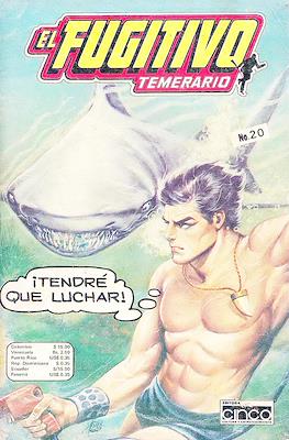 El Fugitivo Temerario #20