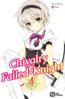 Chivalry of a Failed Knight #4