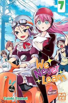 We Never Learn #7