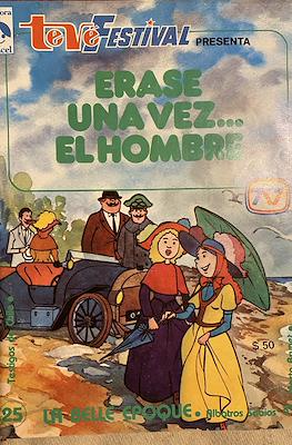 Teve Festival presenta: Érase una vez... El hombre (Grapa) #25