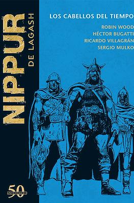 Nippur de Lagash. 50 Aniversario (Cartoné 90 pp) #52