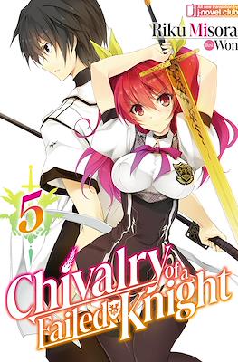 Chivalry of a Failed Knight #5