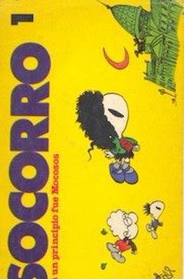 Socorro 1 - En Un Principio fue Mocosos