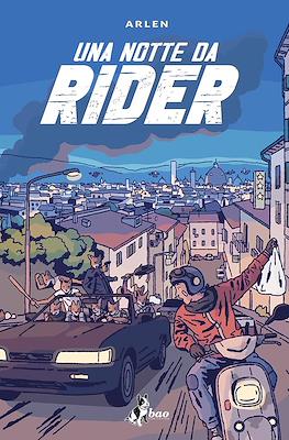 Una Notte da Rider