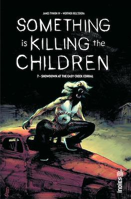 Something Is Killing The Children #7