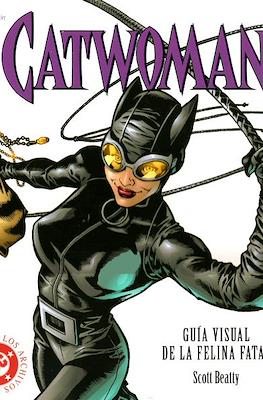 Catwoman. Guía visual de la felina fatal