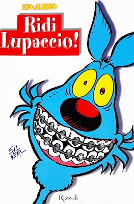 Lupo Alberto: Ridi lupaccio!