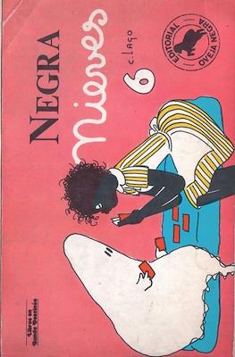 Negra Nieves #6
