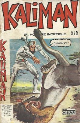 Kaliman el hombre increíble #373