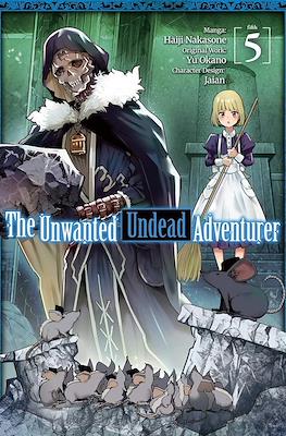 The Unwanted Undead Adventurer #5