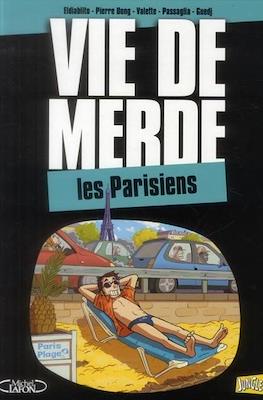 Vie de merde #12
