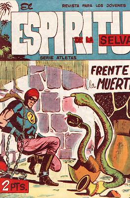 El Espíritu de la Selva #46
