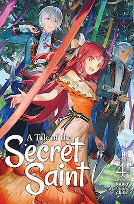 A Tale of the Secret Saint #4