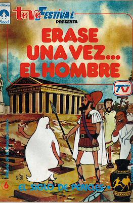 Teve Festival presenta: Érase una vez... El hombre (Grapa) #6