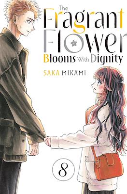 The Fragrant Flower Blooms With Dignity (Softcover) #8