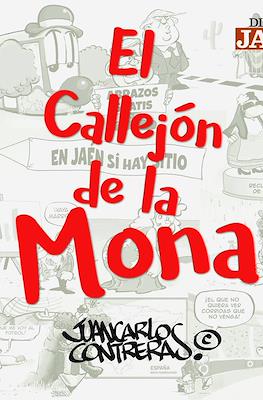 El Callejón de la Mona (Rústica 268 pp)