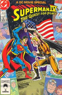 Superman IV: The Quest for Peace. A DC Movie Special
