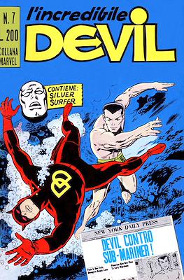 L'incredibile Devil / Devil - Ghost - Iron Man #7