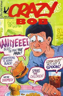 Crazy Bob #2