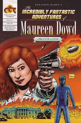 The Incredibly Fantastic Adventures of Maureen Dowd