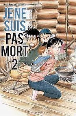 Je ne suis pas mort #2