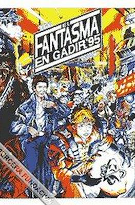 Un Fantasma Recorre Andorra / El Fantasma #9