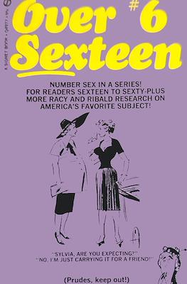 Over Sexteen #6