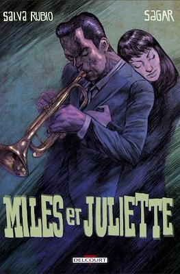 Miles et Juliette