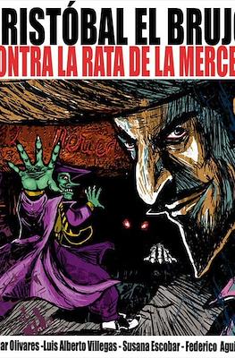 Cristóbal El Brujo contra la Rata de la Merced
