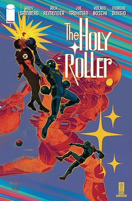 The Holly Roller #3