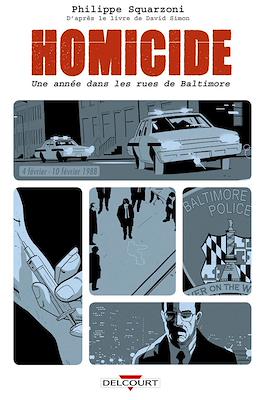 Homicide. Une année dans les rues de Baltimore #2