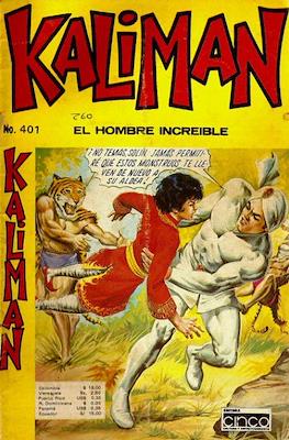 Kaliman el hombre increíble #401