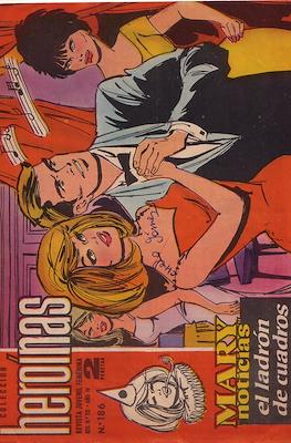 Mary "Noticias" / Heroínas (1962-1971) #186