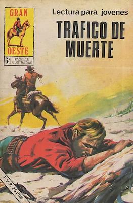Indómito Oeste / Gran Oeste #421