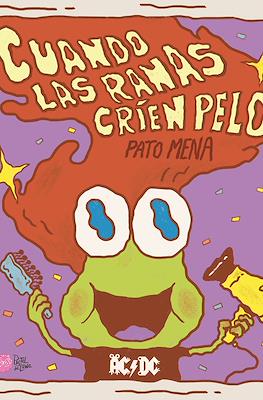 Cuando las ranas críen pelo
