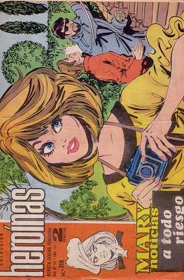 Mary "Noticias" / Heroínas (1962-1971) #316