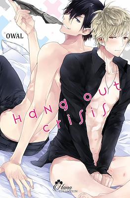Hang Out Crisis